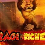 Rage to Riches