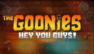 The Goonies Hey You Guys