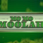 Mo Mo Moolah
