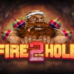Fire in the Hole 2