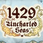 1429 Uncharted Seas