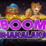 Boom Shakalaka