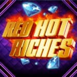 Red Hot Riches