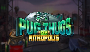 Pug Thugs of Nitropolis Slot – Demo & Review slot cover image