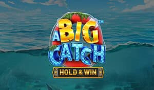 A Big Catch – Hold & Win