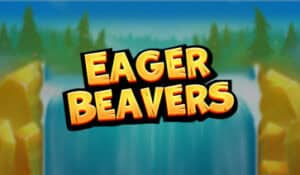Eager Beavers