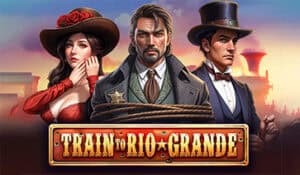 Train to Rio Grande