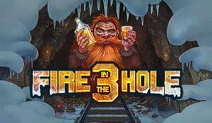 Fire in the Hole 3