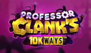 Professor Clank’s 10K Ways