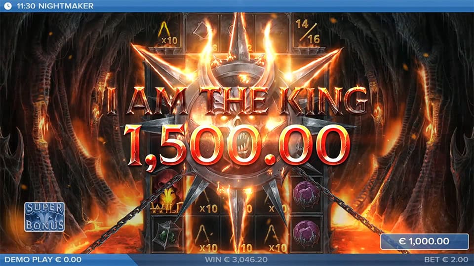 Win screen in Nightmaker showing "I AM THE KING" text and a &euro;1,500.00 prize, surrounded by fire and molten spikes.