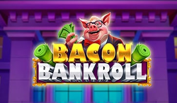Bacon Bankroll Slot Demo by Relax Gaming slot cover image