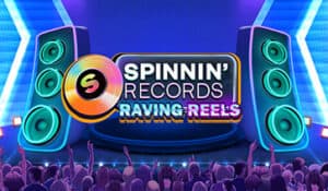 Spinnin’ Records Raving Reels