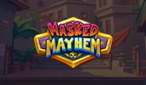 Masked Mayhem