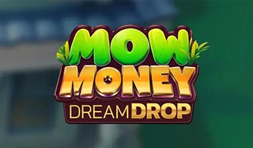 Mow Money Dream Drop Slot Demo by Relax Gaming slot cover image