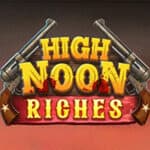 High Noon Riches