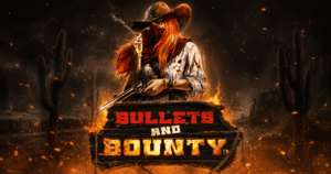 Bullets and Bounty