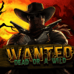 Wanted Dead or a Wild