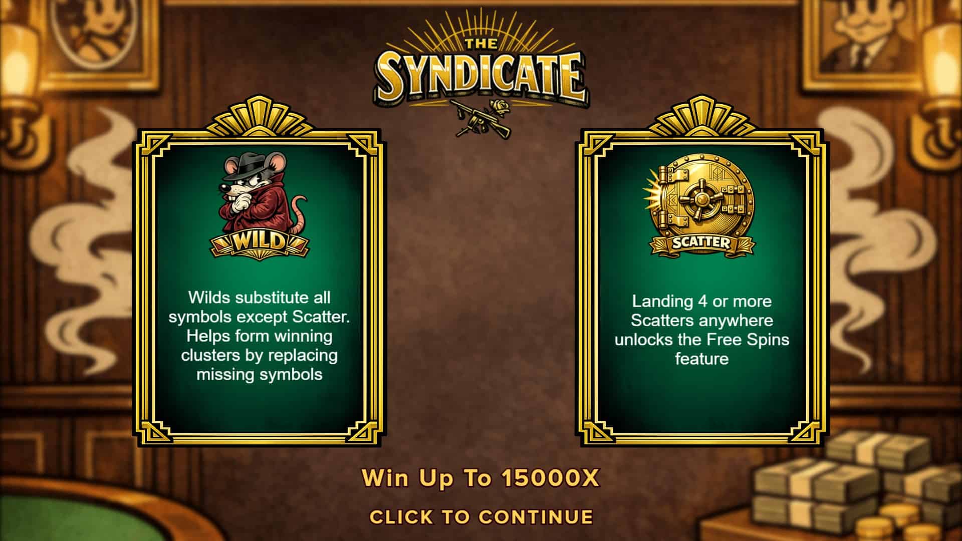The Syndicate slot intro screen