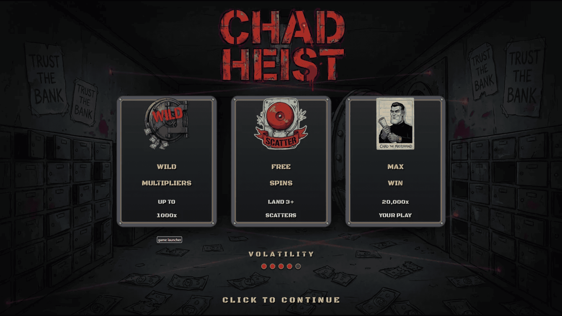 Chad Heist slot intro screen