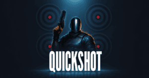 Quickshot