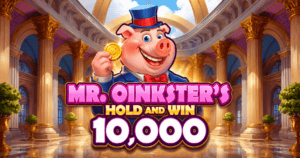 Mr. Oinkster’s Hold & Win 10,000
