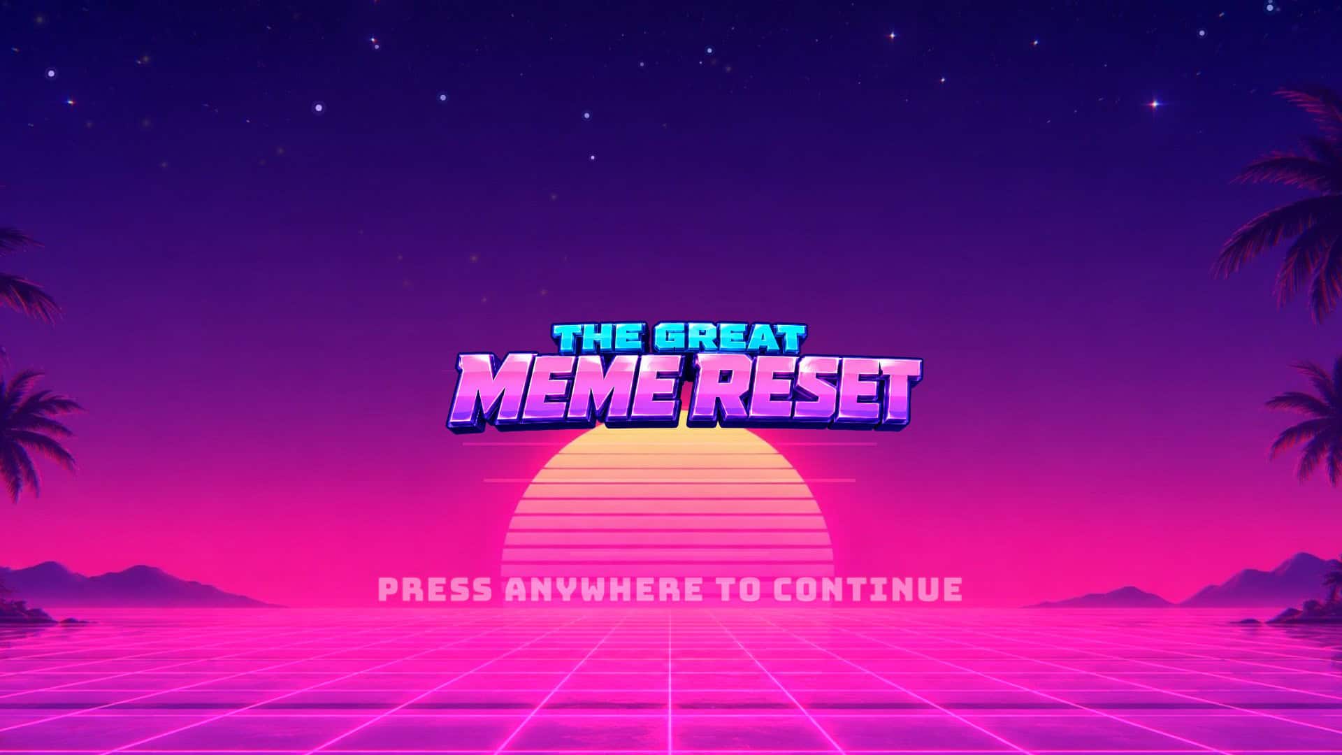 The Great Meme Reset slot intro screen