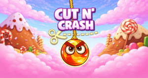 Cut N Crash