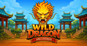 Wild Dragon Unleashed