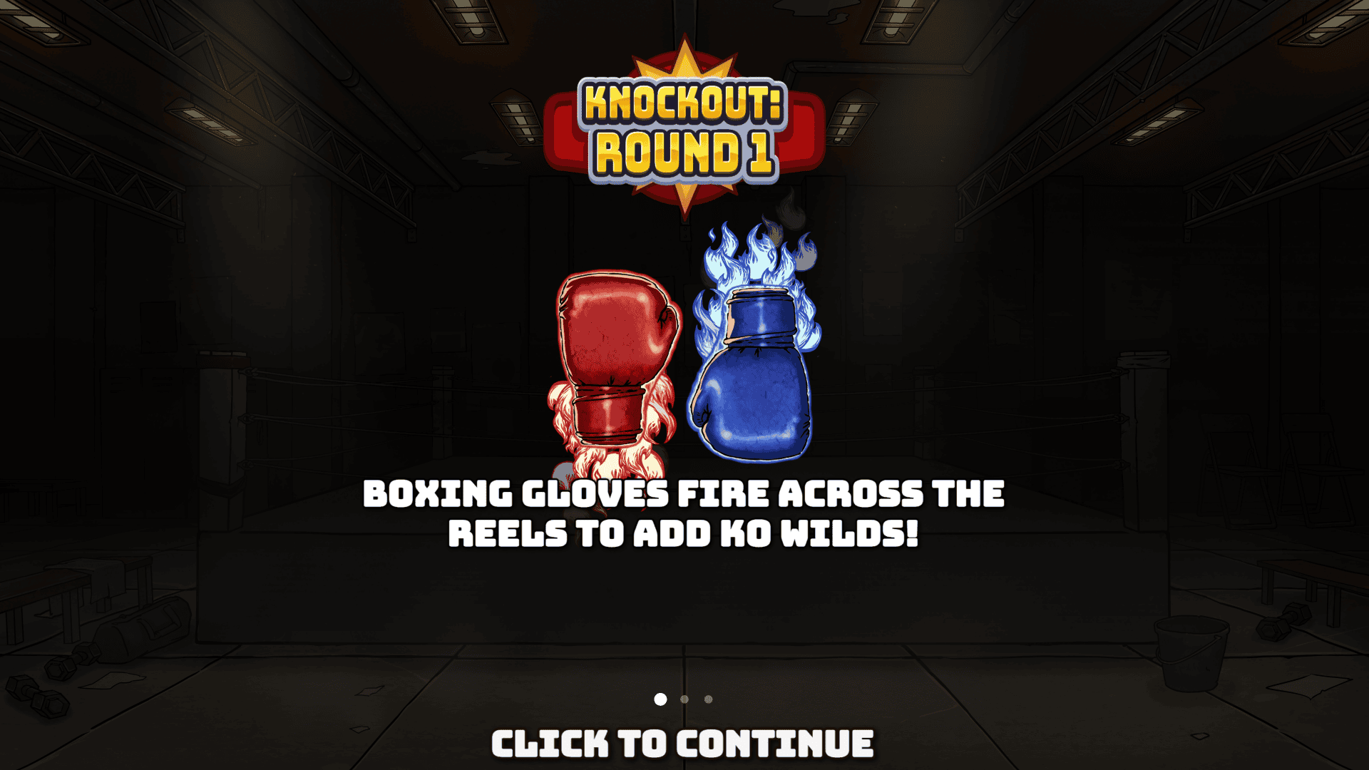 Knockout: Round 1 slot intro screen
