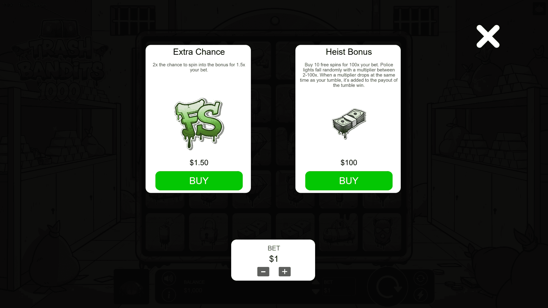 Trash Bandits 1000 bonus buy menu