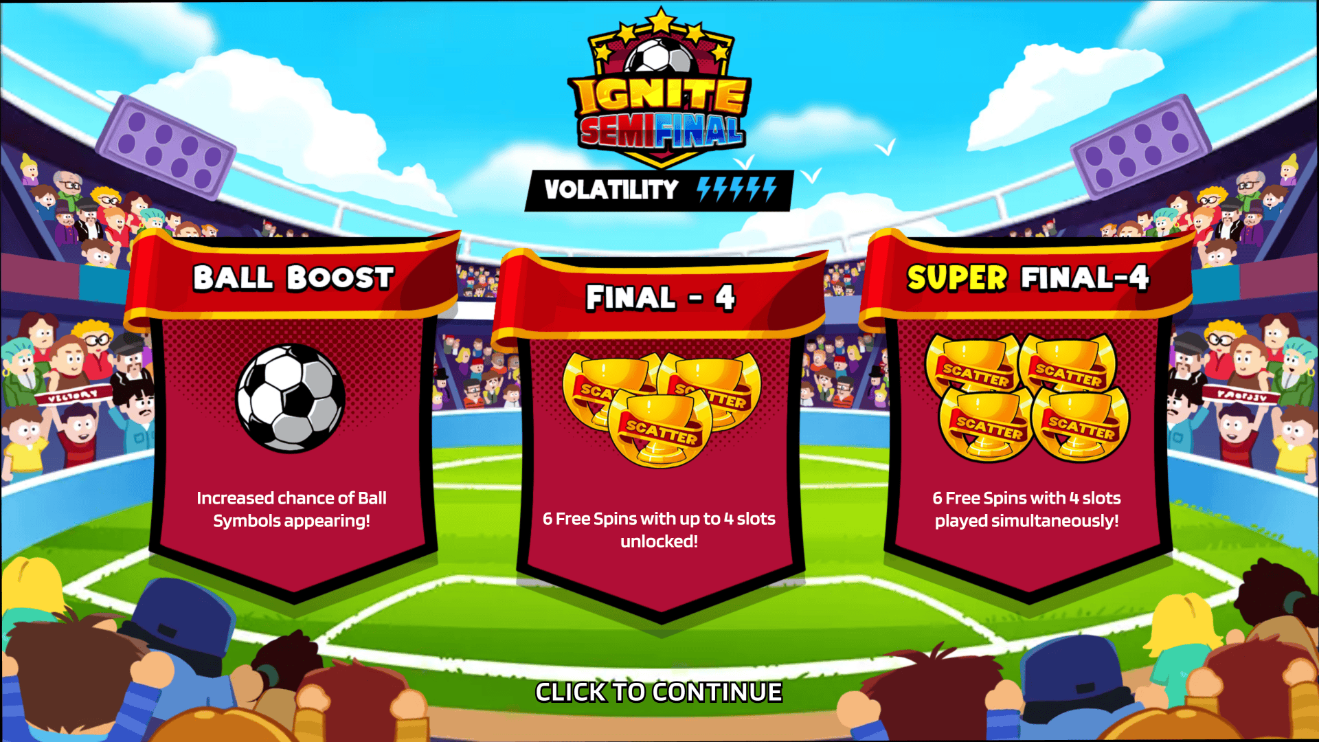 IGNITE Semifinal slot intro screen