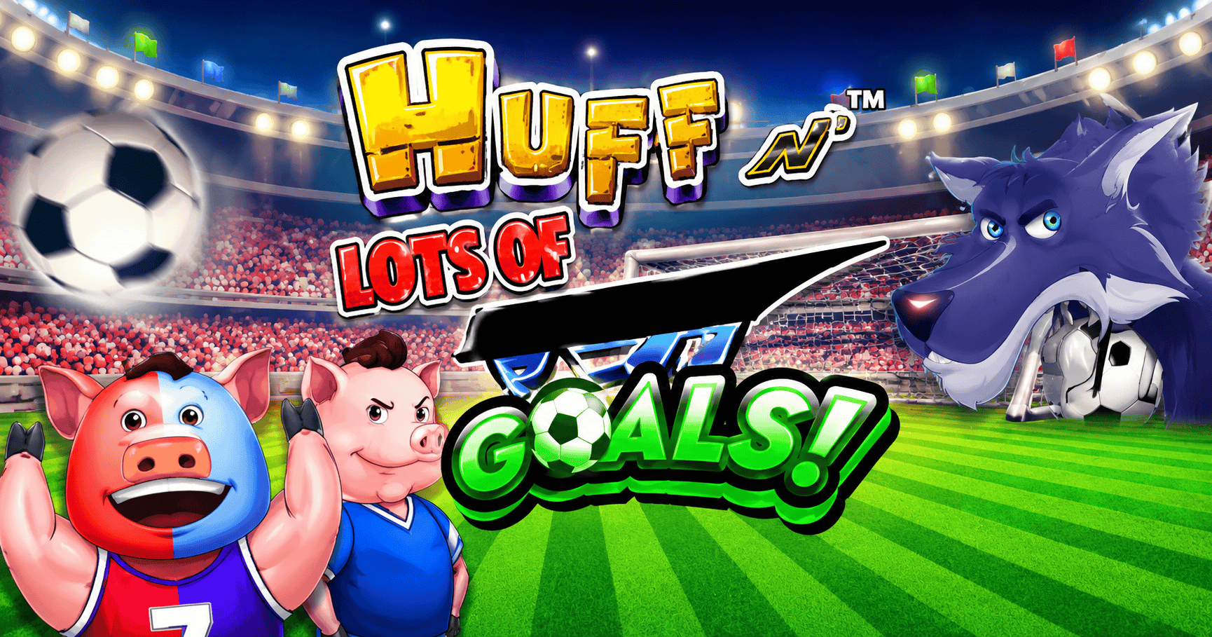 Huff N’ Lots of Goals Slot Demo by Light & Wonder slot cover image