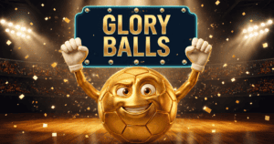 Glory Balls