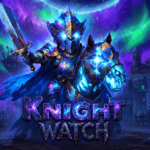 Knight Watch