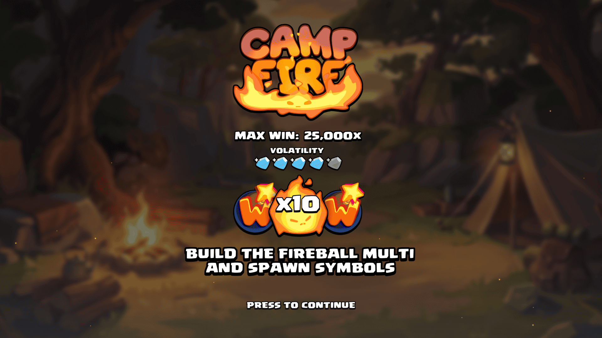 Campfire slot intro screen