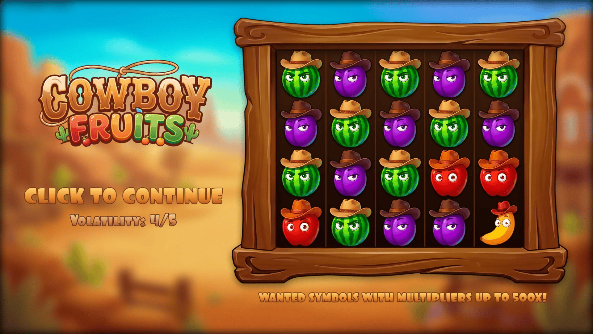 Cowboy Fruits slot intro screen