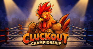 Cluckout Championship