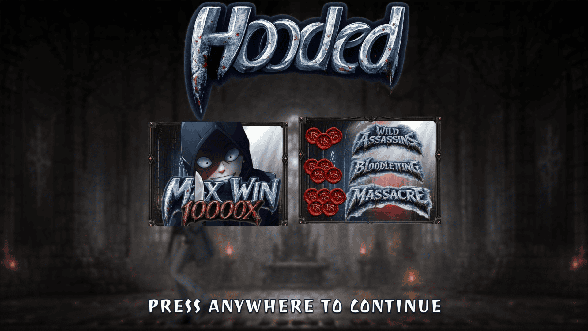 Hooded slot intro screen