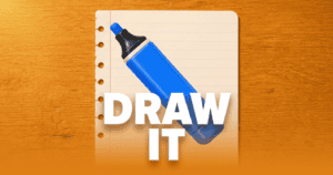 Draw it