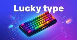 Lucky type