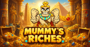 Mummys Riches