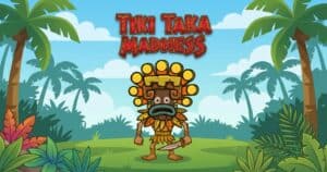 Tiki Taka Madness