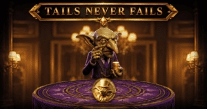 Tails Never Fails