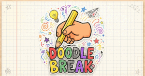 Doodle Break