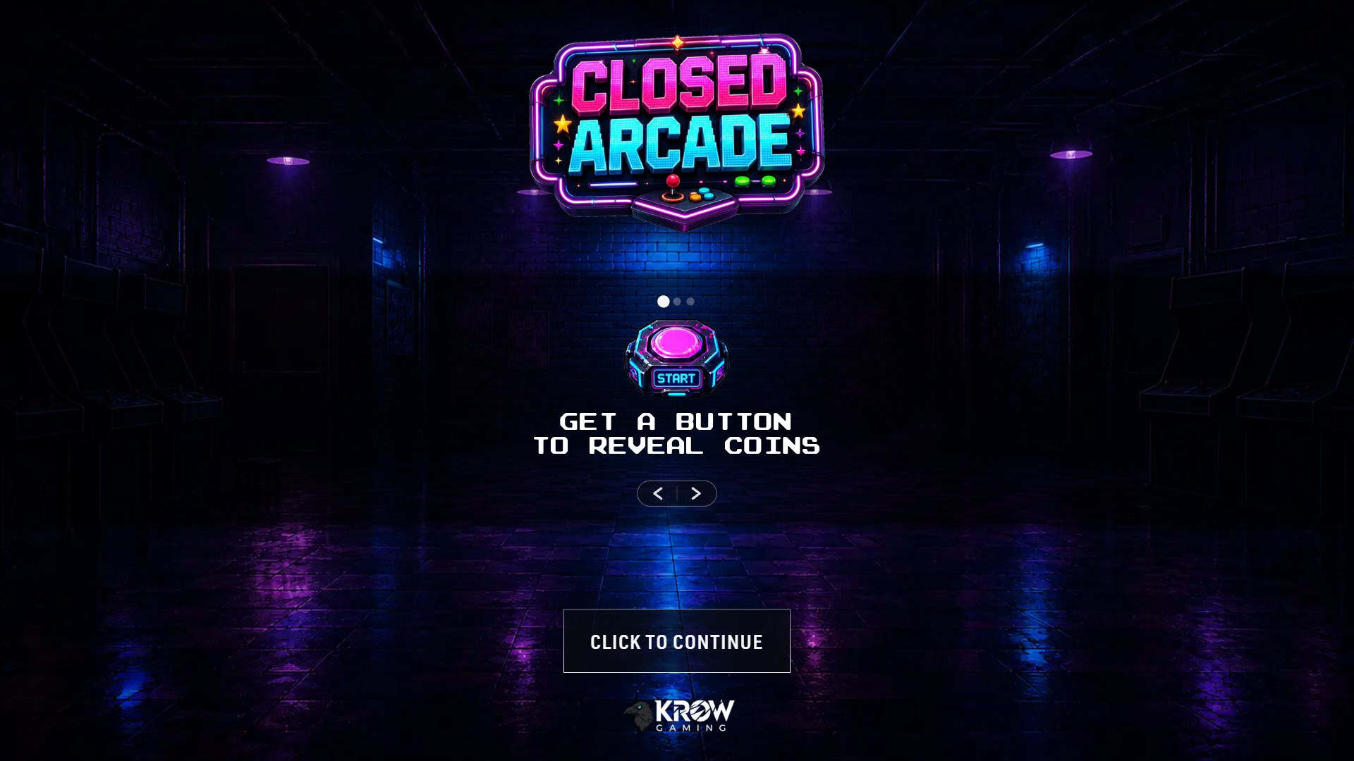 Closed Arcade slot intro screen