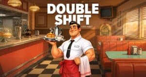 Double Shift