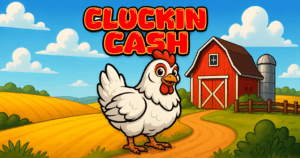 Cluckin Cash