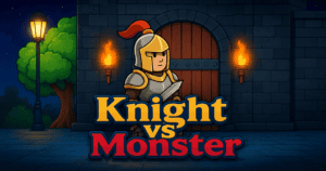 Knight VS Monster
