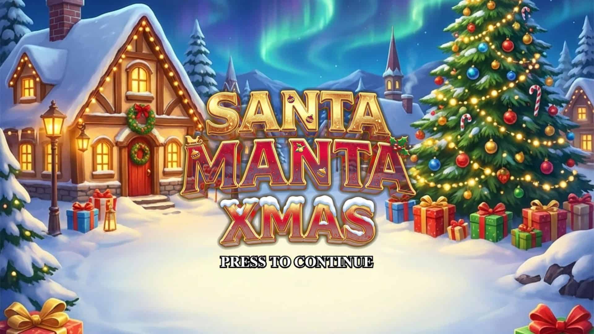 Santa Manta Xmas slot intro screen
