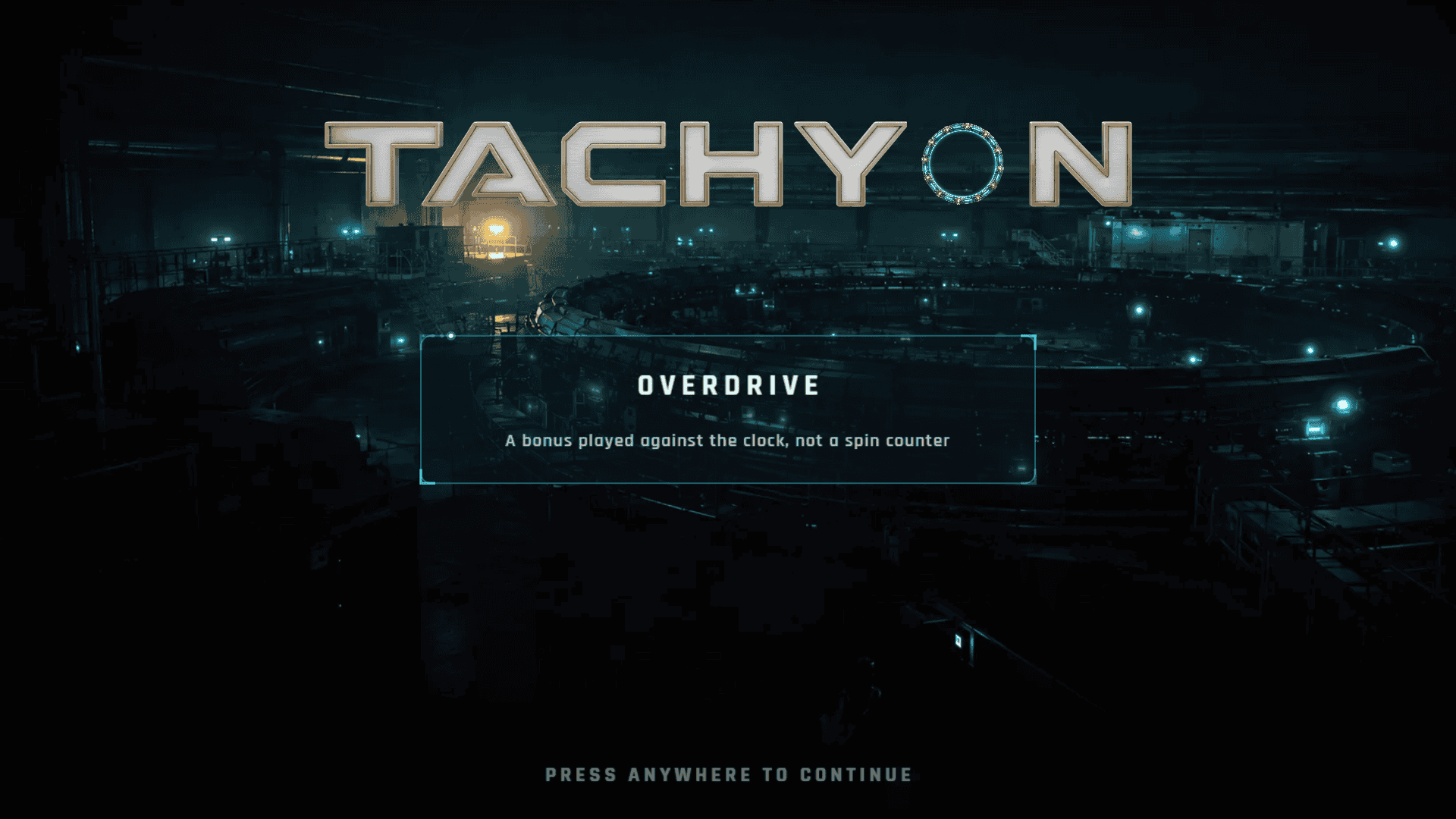 Tachyon slot intro screen